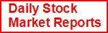 Daily Stock Market Reports